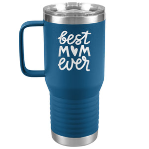 Best Mom Ever Tumbler with Handle