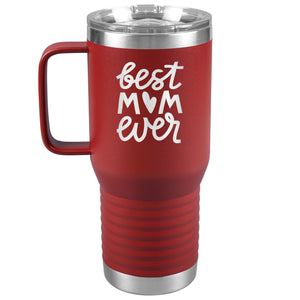 Best Mom Ever Tumbler with Handle