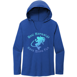 Reel Mermaids Have More Fun Hoodie