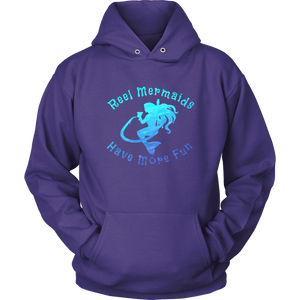 Reel Mermaids Have More Fun Hoodie