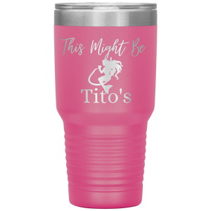 Mermaid This Might Be Tito's - Island Mermaid Tribe